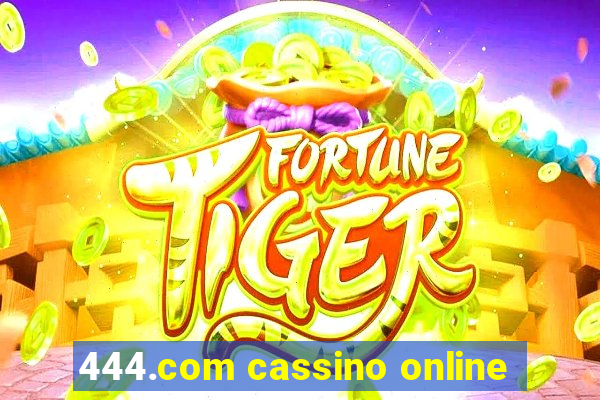 444.com cassino online